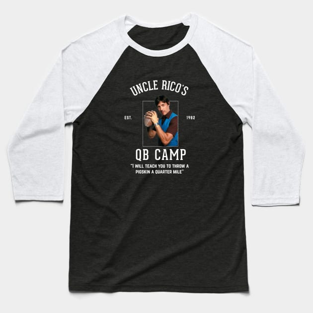 Uncle Rico's QB Camp Baseball T-Shirt by BodinStreet